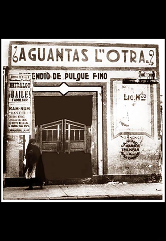 Pulquería "Aguantas L'otra" en la ciudad de Puebla